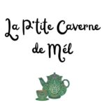 LA P’TITE CAVERNE DE MEL LA P’TITE CAVERNE DE MEL